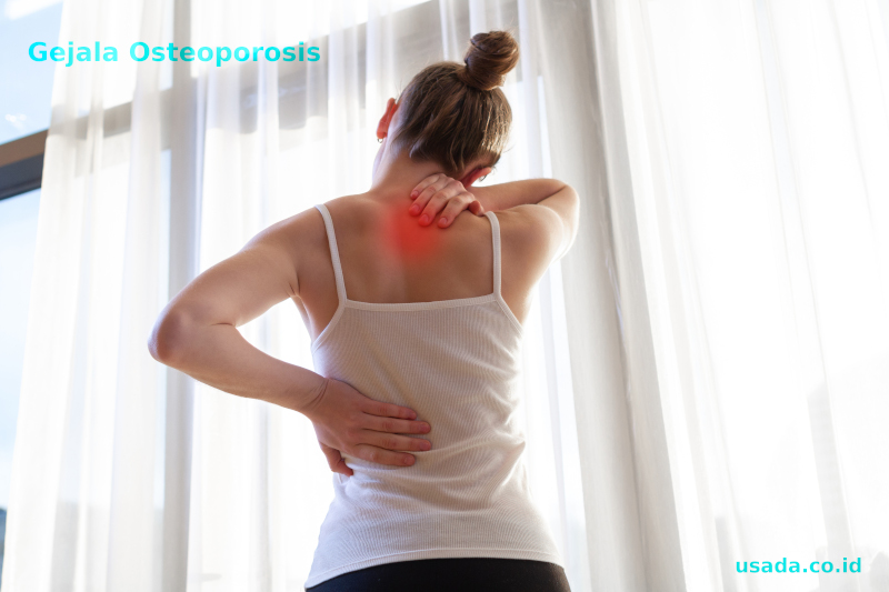 Ingin bebas Osteoporosis? Kenali Gejala Osteoporosis ini